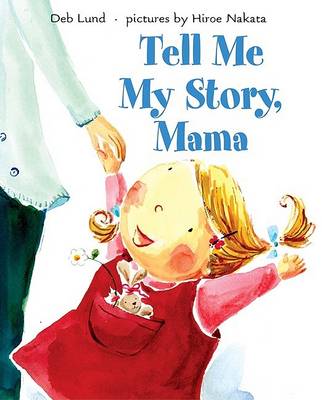 Book cover for Tell Me My Story, Mama