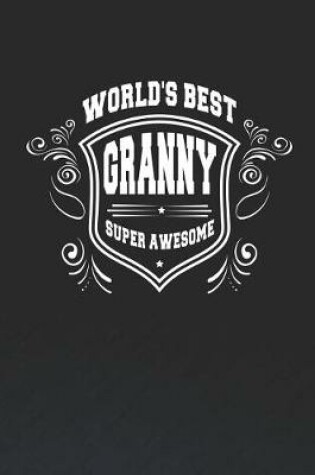 Cover of World's Best Granny Super Awesome