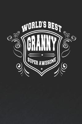 Book cover for World's Best Granny Super Awesome