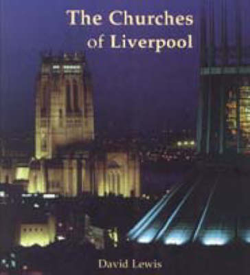 Book cover for The Churches of Liverpool