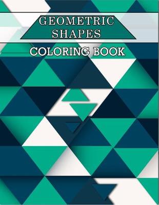 Book cover for Geometric Shapes Coloring Book