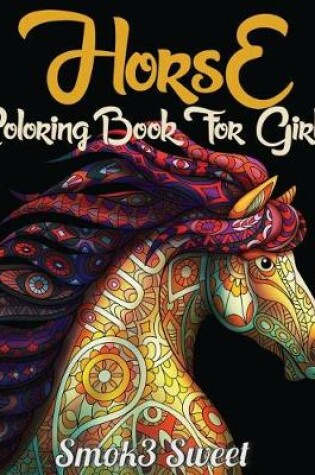Cover of Horse Coloring Book for Girls