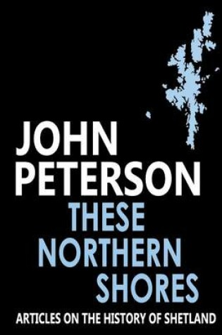 Cover of These Northern Shores