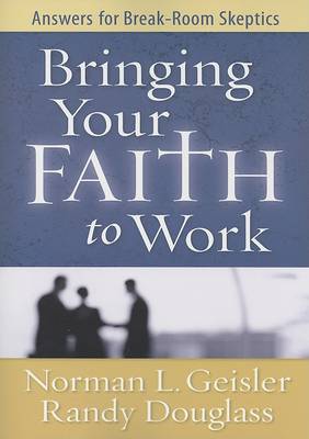 Book cover for Bringing Your Faith to Work