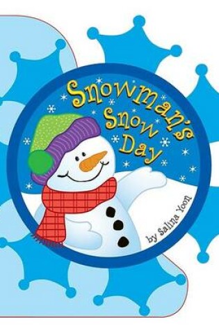 Cover of Snowman's Snow Day