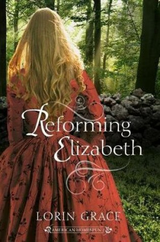 Cover of Reforming Elizabeth