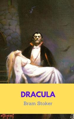 Cover of Dracula by Bram Stoker