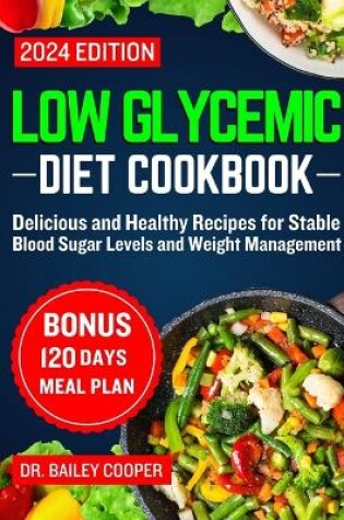 Cover of Low Glycemic diet cookbook 2024