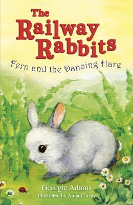 Book cover for Railway Rabbits: Fern and the Dancing Hare