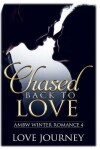 Book cover for Chased Back To Love