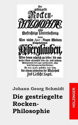 Book cover for Die gestriegelte Rocken-Philosophie