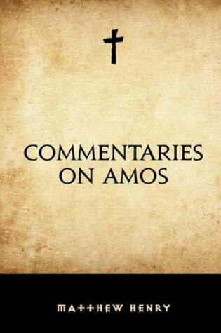 Cover of Commentaries on Amos