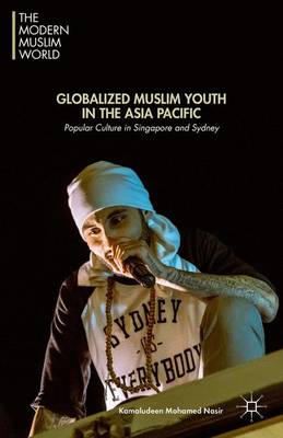 Cover of Globalized Muslim Youth in the Asia Pacific