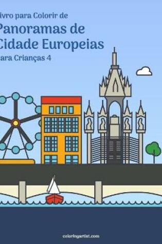 Cover of Livro para Colorir de Panoramas de Cidade Europeias para Criancas 4