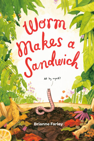 Cover of Worm Makes a Sandwich