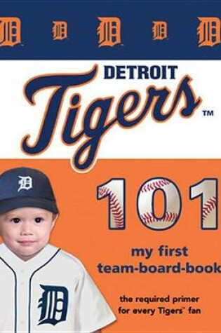 Cover of Detroit Tigers 101