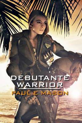 Book cover for Debutante Warrior