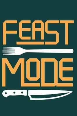 Book cover for Feast Mode