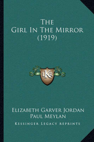 Cover of The Girl in the Mirror (1919)