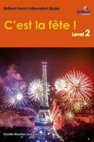 Cover of C'est la fete ! (It's party time!)