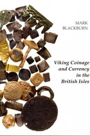 Cover of Viking Coinage and Currency in the British Isles