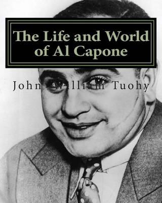 Book cover for The Life and World of Al Capone