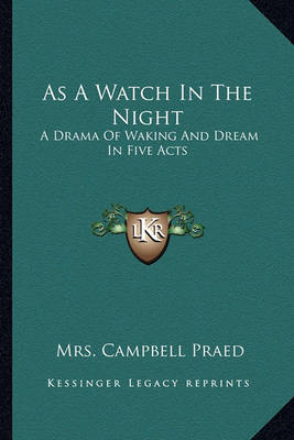 Book cover for As a Watch in the Night as a Watch in the Night