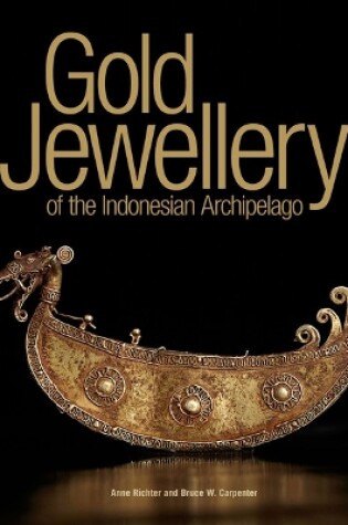 Cover of Gold Jewellery of the Indonesian Archipelago