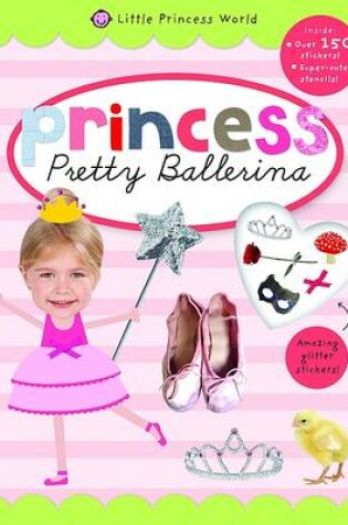 Cover of Princess Pretty Ballerina