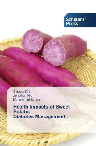 Cover of Health Impacts of Sweet Potato