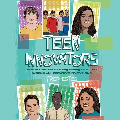 Cover of Teen Innovators