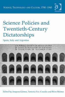 Cover of Science Policies and Twentieth-Century Dictatorships