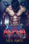 Book cover for Chasing the Alpha