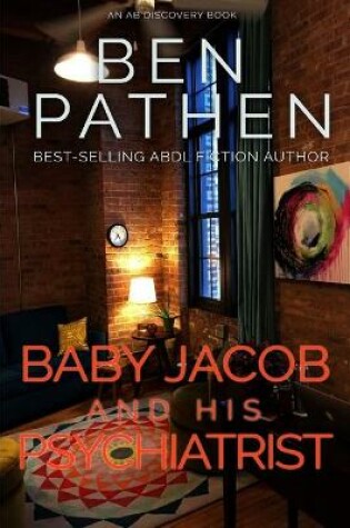 Cover of Baby Jacob and His Psychiatrist