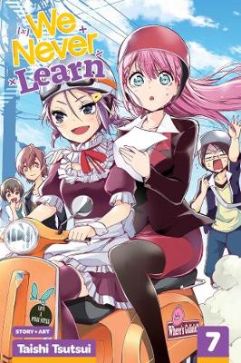 Cover of We Never Learn, Vol. 7