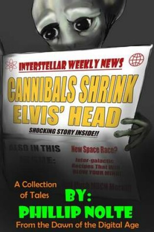 Cover of Cannibals Shrink Elvis' Head
