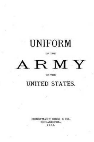 Cover of Uniform Of The Army Of The United States