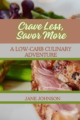 Book cover for Crave Less, Savor More