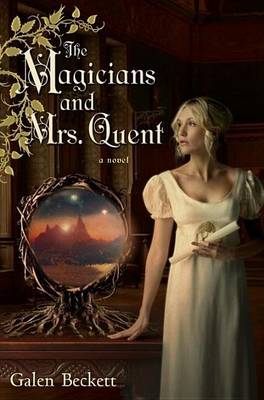 Cover of Magicians and Mrs. Quent