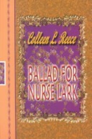 Cover of Ballad for Nurse Lark
