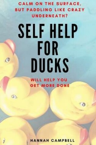 Cover of Self Help For Ducks
