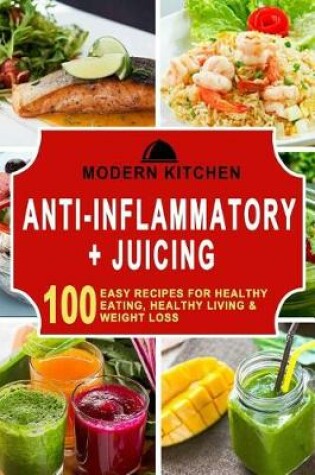 Cover of Anti-Inflammatory & Juicing