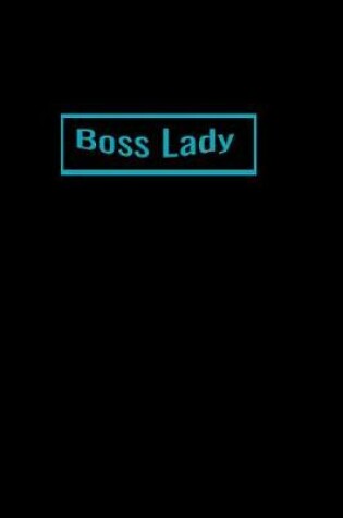 Cover of Boss Lady