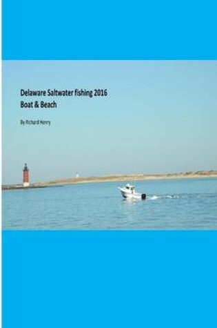 Cover of Delaware Saltwater Fishing 2016