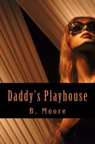 Cover of Daddy's Playhouse