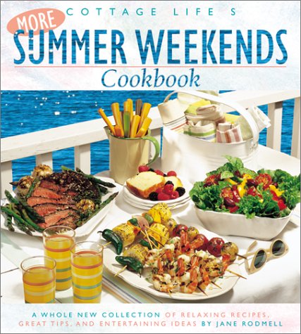 Book cover for Cottage Life's More Summer Weekends Cookbook