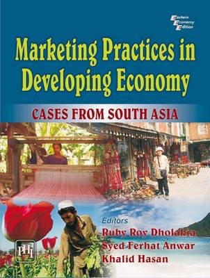 Book cover for Marketing Practices in Developing Economy Cases from South Asia