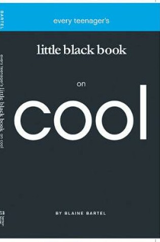 Cover of Every Teenager's Little Black Book on Cool