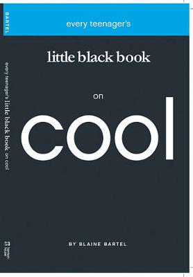 Book cover for Every Teenager's Little Black Book on Cool