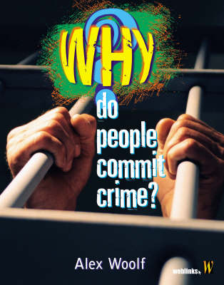 Cover of Why Do People Commit Crime?